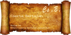 Cserta Bertalan névjegykártya